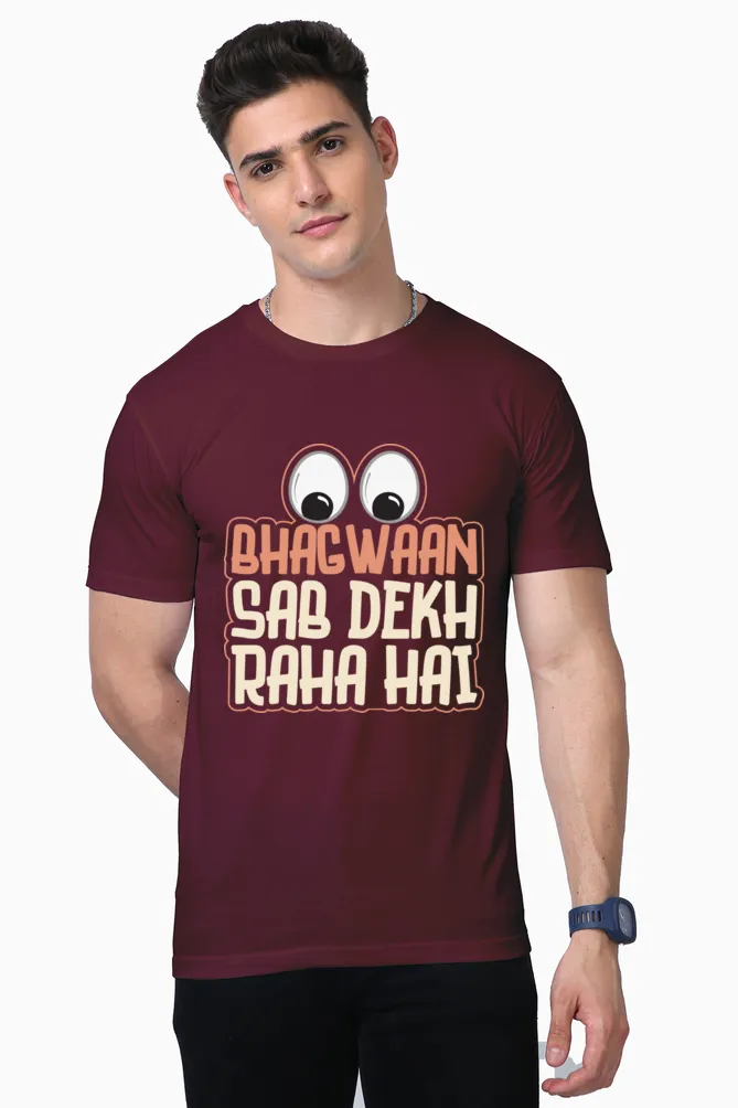 Half Sleeves Men T-Shirt - Bhagwaan Sab Dekh Raha Hai